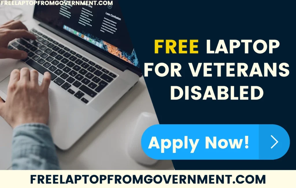  how to obtain a free government laptop for disabled veterans.