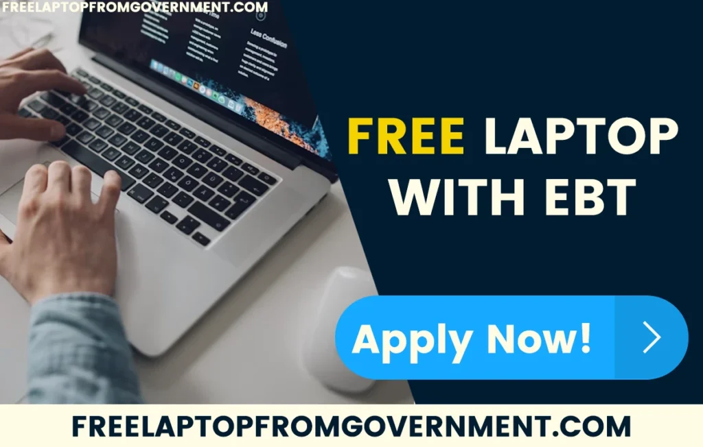 Free Laptop with EBT/Food Stamps