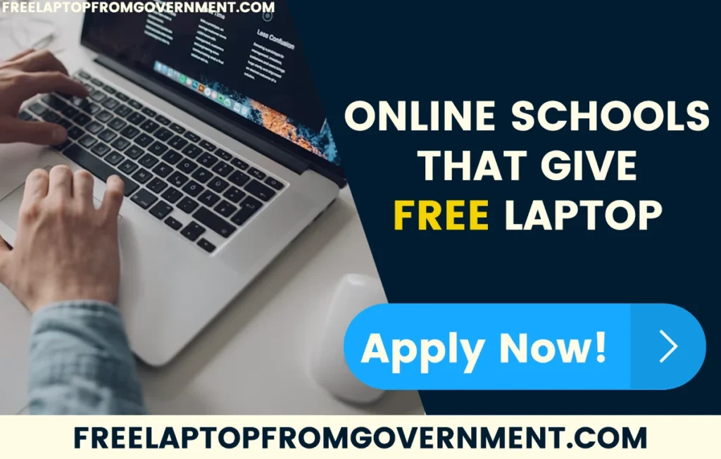 How to Find Online Schools that Give Free Laptops